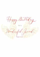 To a Wonderful Friend created by Calligrafi DesignUK