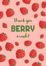 Thank You Berry Much created by Sophie Kent Illustration