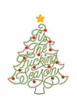Tis The Fucking Season - Christmas Tree created by Jack Gudgin