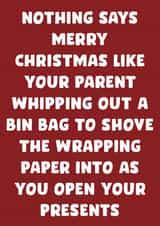 Sarcastic - Funny - Cheeky - Nothing Says Merry Christmas Like - Parents - Mum and Dad - Wrapping Paper - Merry Christmas Card created by Pink + Pip