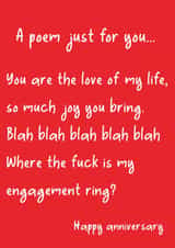 Rude Engagaement Ring Poem Typography Anniversary Card - A Poem Just For You - Where The Fuck Is My Engagaement Ring? created by Pack a Punch Designs