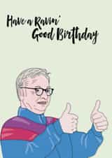 Michael Gove's Ravin' good birthday created by Follow the LOUD