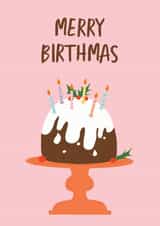 Traditional - Christmas Pudding - Festive - Cake - Merry Birthmas - Birthday Card created by @tikkled.pink