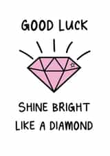 Good Luck Shine Bright created by The Happy Company