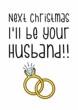 Next Christmas I'll Be Your Husband!! created by The Laughing Sloth