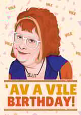'Av a Vile Birthday - Gimme, Gimme, Gimme created by Rude and Crude UK