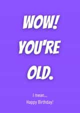 Wow You're Old! created by Doodle B's