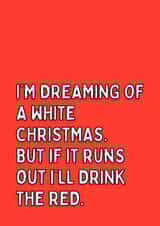 Dreaming Of A White Wine Christmas Card created by Meg's Creative Outlet