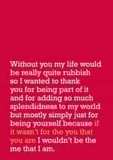 Friendship Card : 'The You That You Are' - For Friends, Family, Parents.... created by The Right Lines