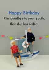 Youth has sailed created by Bold & Bright Cards
