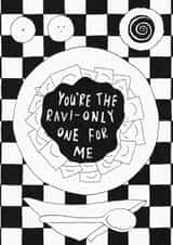 You're the Ravi-Only One for Me created by Rochelle Asquith