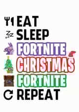 Happy Christmas - Eat, Sleep, Fortnite & Repeat Gamer card created by ShortRound888