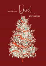 Just For You Dad At Christmas - Traditional - Classic - Red Christmas Tree - Pretty - Special Dad - Christmas Card created by Rebecca Prinn