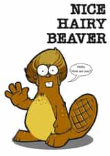 Hairy BEAVER created by Curly Mark