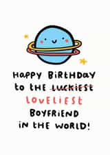 Luckiest Boyfriend Birthday Card created by Arrow Gift Co