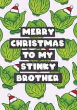 Stinky Brother - Brother - Sprouts - Farts - Cheeky - Brussel Sprouts - Cute - Christmas Card created by Bev O'Connor || @oconnordesign