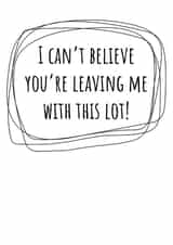 Funny leaving card  created by size3art