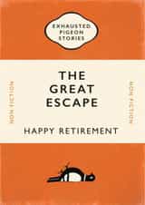 The Great Escape retirement card created by Yay Days