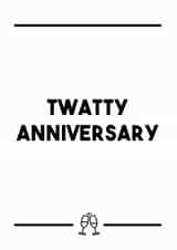 Twatty Anniversary Card created by Dark Heart Cards