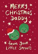 Sprouts - Cute - Love - Merry Christmas Daddy - Daddy - Stars - From your Little Sprouts - From the Kids - Christmas Card created by Tilly Bean Loves