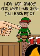 When I think about you I touch my elf, Christmas card created by Wooden It Be Precious