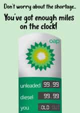 Funny Fuel Shortage Birthday Card, Miles on the Clock created by NotNiceThings