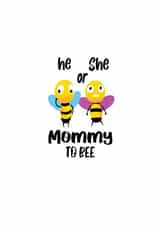 Gender reveal, Baby Shower, Mommy to Bee created by NannieP