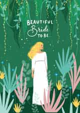 Beautiful Bride to Be - Illustrated wedding card created by Salty Siren Studios