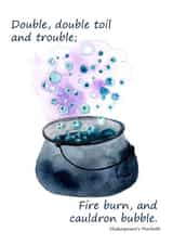 Double double toil and trouble Macbeth Halloween card created by Wilderness Illustrated