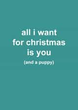 All I Want For Christmas Is A Puppy created by Snarkologie