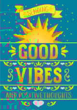 Good Vibes Thinking Of You Card created by Ostara's Attic