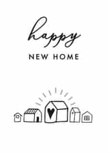 Contemporary Simple New Home Card - Houses - Heart - Happy New Home created by Jodie Gaul & Co