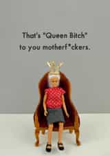 Queen created by Bold & Bright Cards