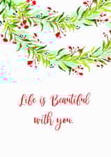 Life is Beautiful with you created by preeta varkey