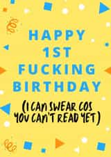 Naughty first birthday card created by Bitch, please...