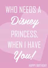 Disney Prince/Princess - Happy Birthday Card 1001 created by Vale Designs