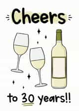 30th Birthday Card - White Wine created by The Laughing Sloth