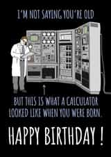 Older Than a Retro Calculator 1001 created by NerdShizzle