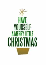 Have Yourself A Merry Little Christmas created by The Happy Little Print Shop
