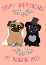 Pug Happy Anniversary Card - Darling Wife created by Puggy Designs