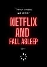 Netflix and Chill Birthday Card created by Dangerous Dave 