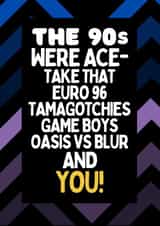 1990s memories Birthday Card created by Dangerous Dave 