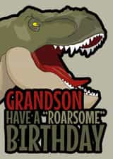 Grandson - Have a "Roarsome" Birthday created by Blind Faith