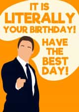Chris Traeger It Is Literally Your Birthday Card created by TORIAillustration