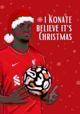 I Konate Believe it's Christmas created by Matty723
