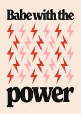 Babe With The Power You Got This Card created by HollieGraphik