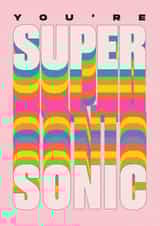 Make Them Smile - You're Supersonic Just Because Card created by HollieGraphik