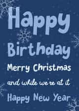 Happy Birthday, Christmas, and New Year! created by Katherine Lynas