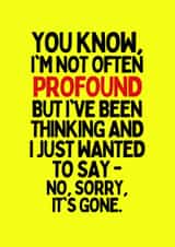 profound card created by Dangerous Dave 