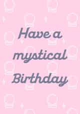 Have a Mystical Birthday created by RebelJonesDesign